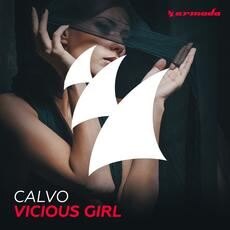Calvo to release 'Vicious Girl'