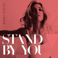Rachel Platten releases "Stand By You"
