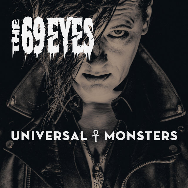 The 69 eyes release "Universal Monsters" in April