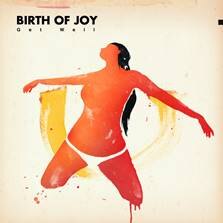 Starman Promotions stelt voor Birth of Joy !