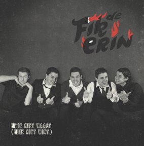 Nieuwe single: De Fik Erin - Wie niet waagt die niet wint