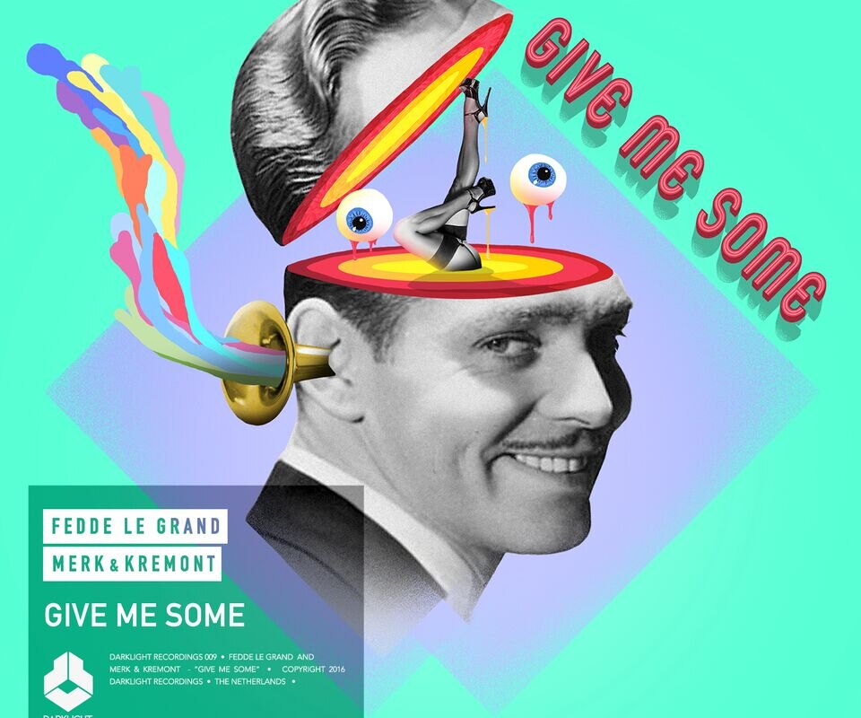 Fedde Le Grand releases final single "Give me some"