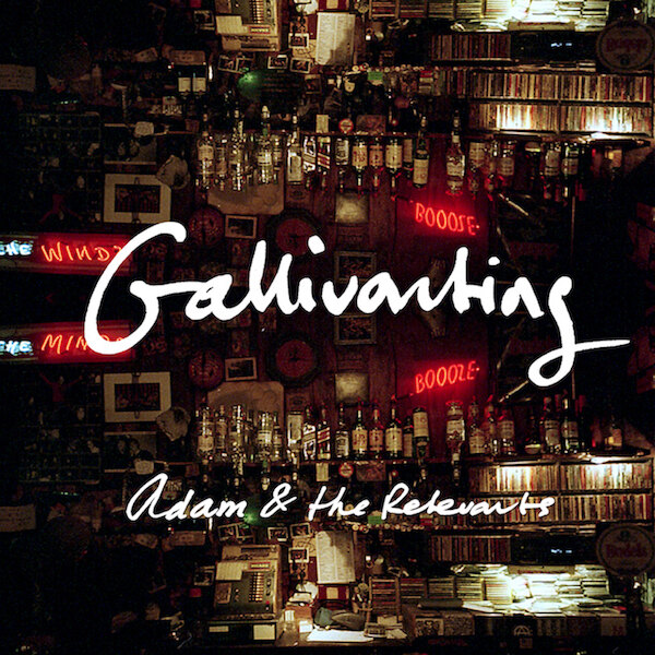 Adam & the Relevants brengt debuutalbum uit en lanceert nieuwe single