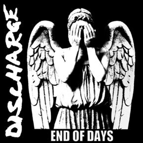 Discharge to release new album "End Of Days" on April 29th!