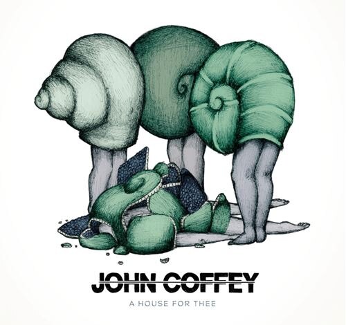 John Coffey is back with a brand new EP "A House For Thee" 