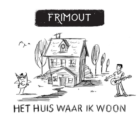 Frimout brengt tekenfilm uit als clip bij nieuwe single 'Het huis waar ik woon'