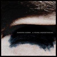 Karma stelt voor "A Young Understanding"