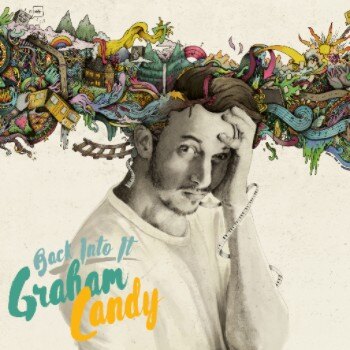 Graham Candy releases "Back Into It"