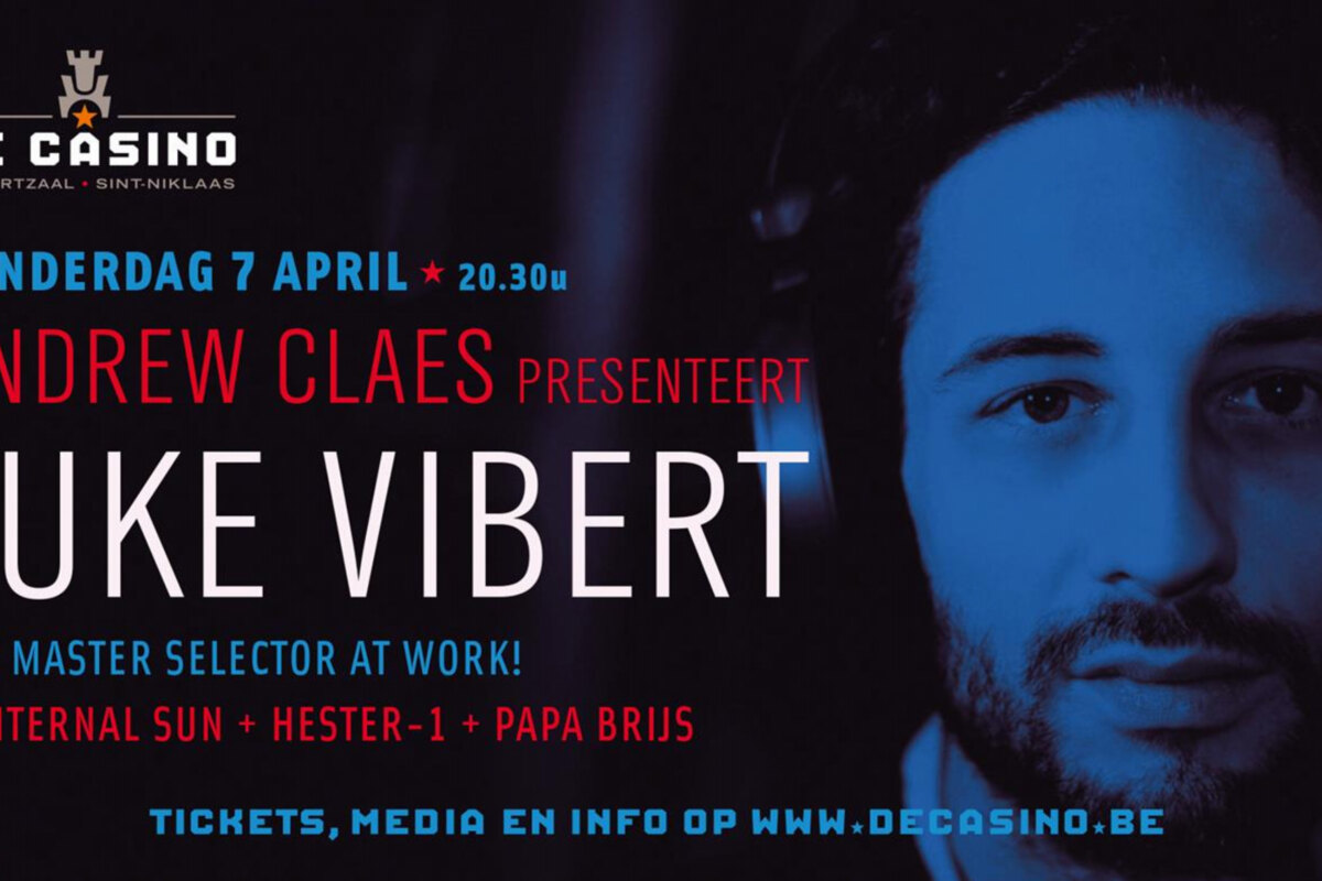 Andrew Claes presenteert: Luke Vibert + Internal Sun + Hester-1 + Papa Brijs