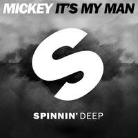 Mickey release "It's My Man"