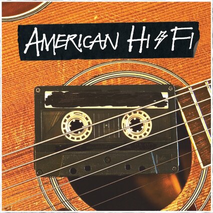 American Hi-Fi releases American Hi-Fi Acoustic 