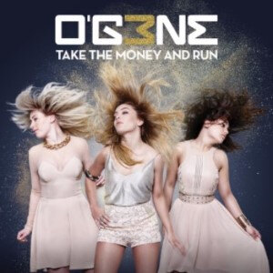 O'G3NE stelt voor "Take The Money And Run"
