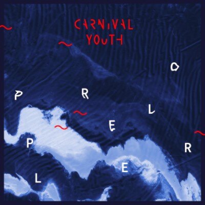 EBBA Award winning Carnival Youth releases new album ‘Propeller’ today!