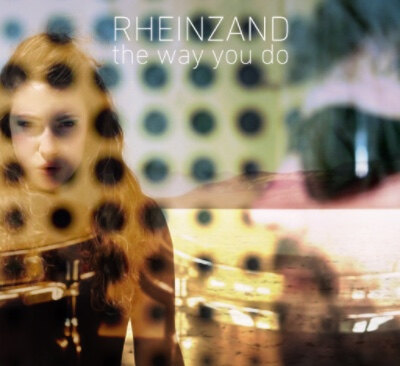 Nieuwe band Rheinzand lanceert eerste single ‘The Way You Do’!