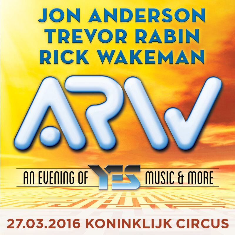 Jon Anderson, Trevor Rabin en Rick Wakeman (YES) treden weer samen op in het Koninklijk Circus
