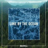 Listen to Maxwell - 'Lake by the Ocean'