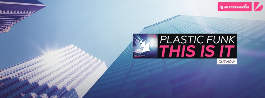 Plastik Funk's "This Is It" is a Guaranteed Good Time