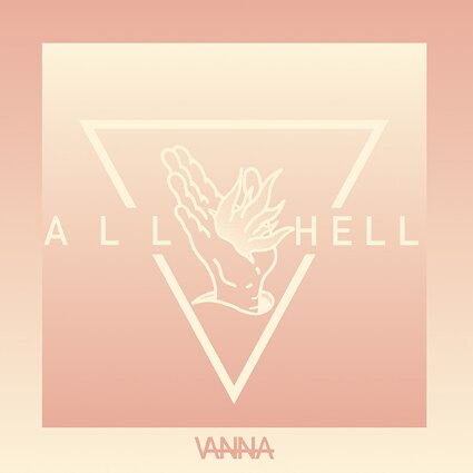 Vanna releases All Hell 