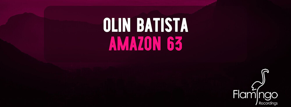 Olin Batista and Flamingo pay homage to old-school French house vibe with "Amazon 63"