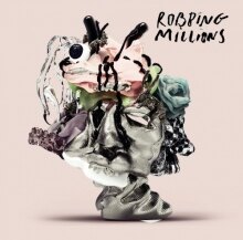 Robbing Millions stelt voor "Robbing Millions"