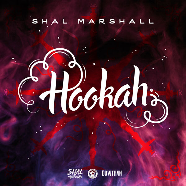 Shal Marshall Blazes with “Hookah” from GBM Productions