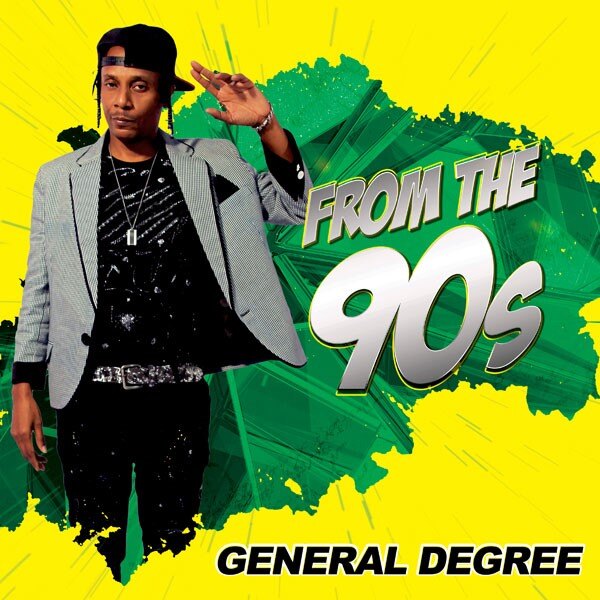 Dancehall Icon General Degree Drops New Album, 'From The 90s'