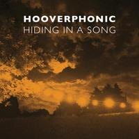 Hooverphonic stelt voor "Hiding in a Song"