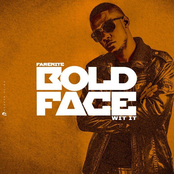 Farenite: “Boldface Wit It” 
