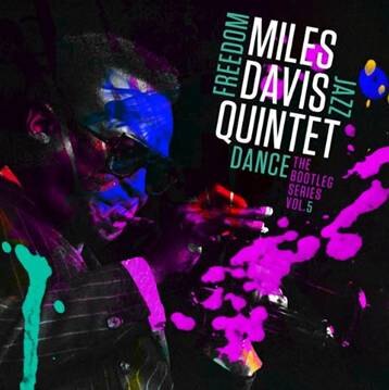 Miles Davis: Freedom Jazz Dance: The Bootleg Series Vol. 5 uit op 21 oktober