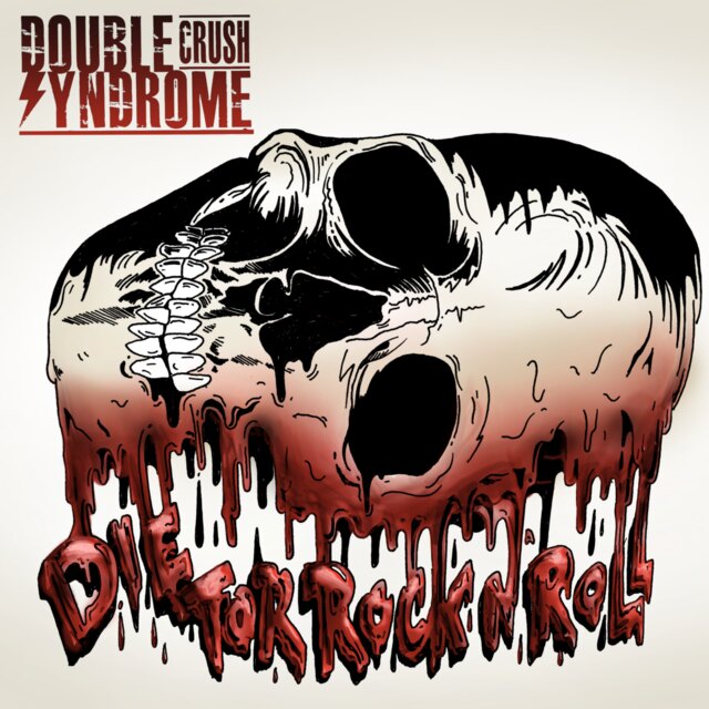 Double Crush Syndrome reveal cover artwork for first single 'Die For Rock N' Roll'