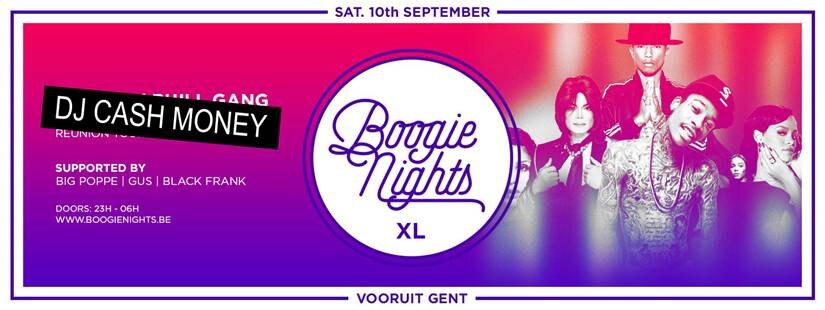 DJ Cash Money op Boogie Nights XL in de Balzaal van Vooruit op 10 september ! 
