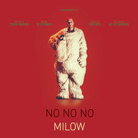Milow releases No No No