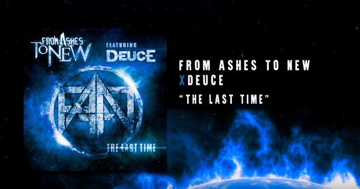 From Ashes To New Debut New Track “The Last Time” Ft. Deuce