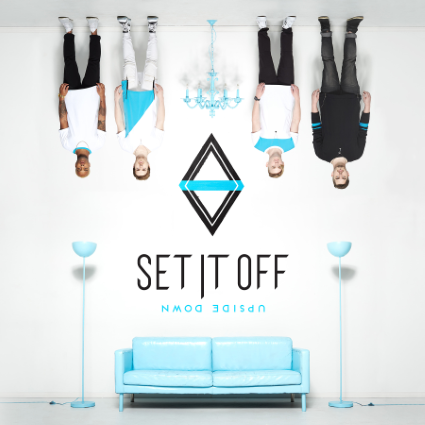 Set It Off have released 'Upside Down'