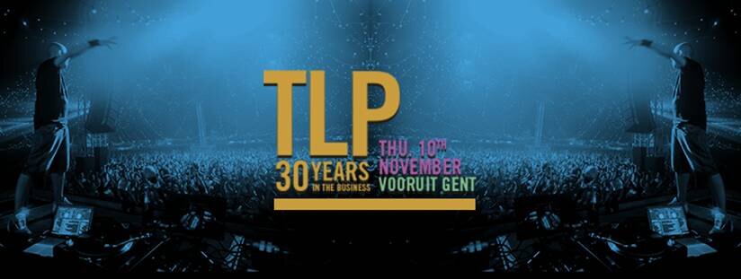 TLP: 30 Years in the business: party op 10 november in de Vooruit!  