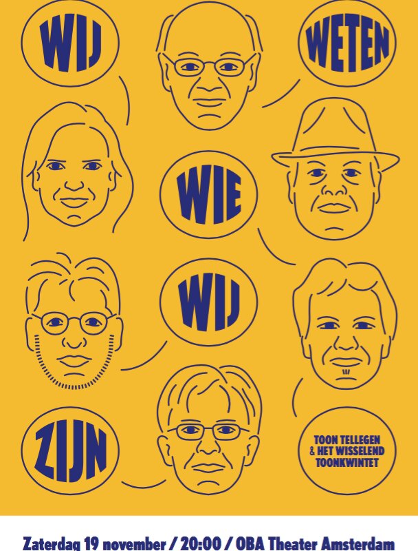Toon Tellegen & het Wisselend Toonkwintet - Wij weten wie wij zijn...
