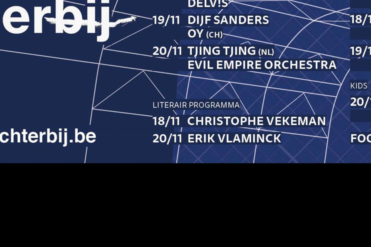 Festival Closer/Dichterbij van 16 tot 20 november Kunst, muziek, theater en literatuur in Supermercado