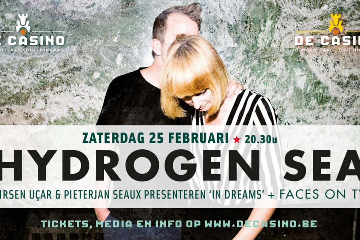 Hydrogen Sea & Faces on TV samen in De Casino