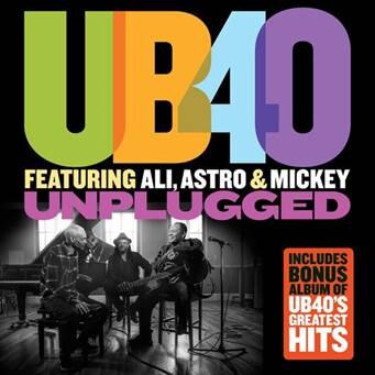 UB40: 'Unplugged' Featuring Ali, Astro and Mickey