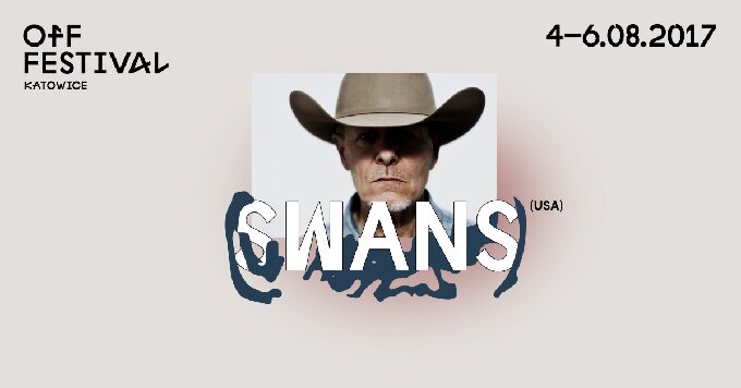 First Acts for OFF Festival: Swans, The Black Madonna, Circuit des Yeux and Kikagaku Moyo
