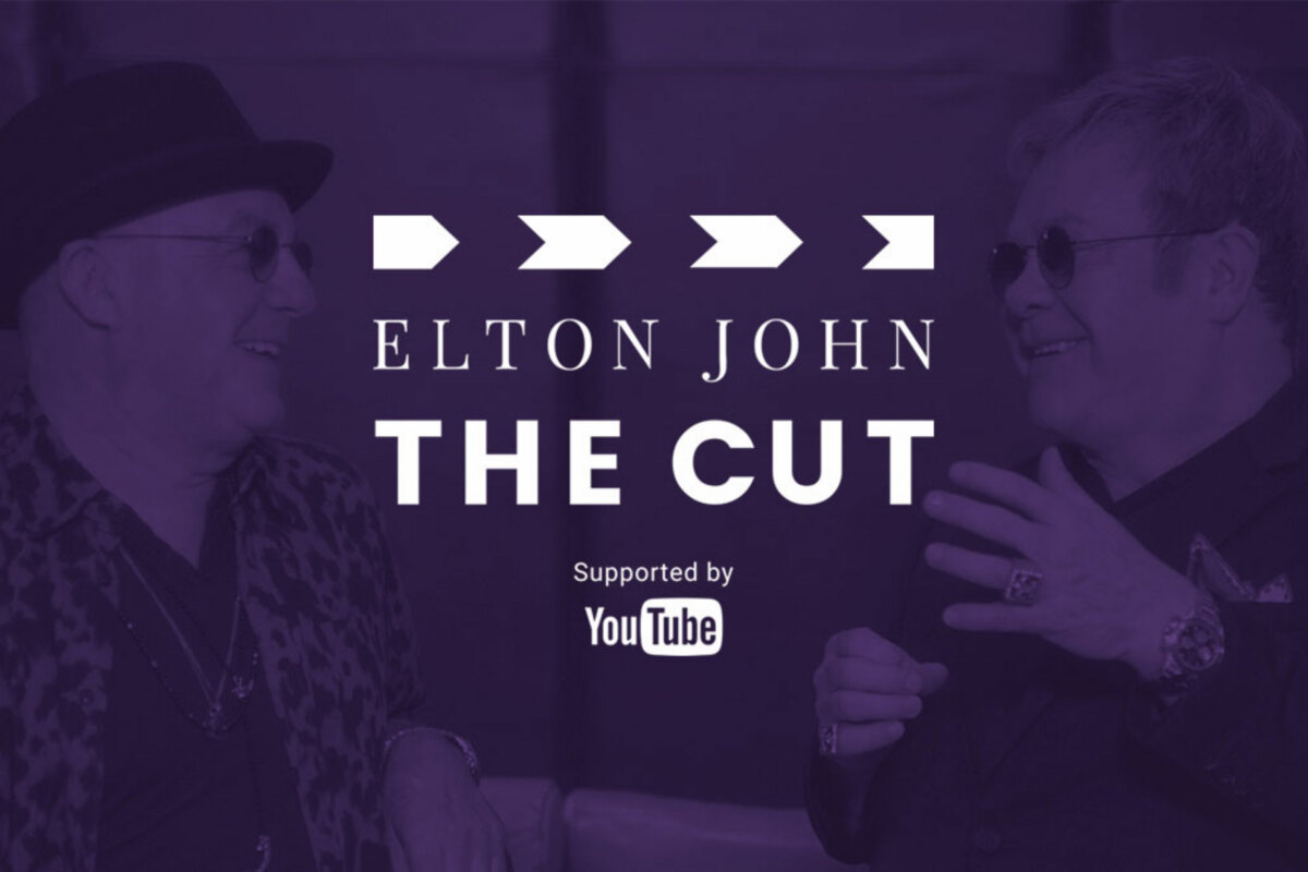 Introducing "Elton John: The Cut", Supported by YouTube