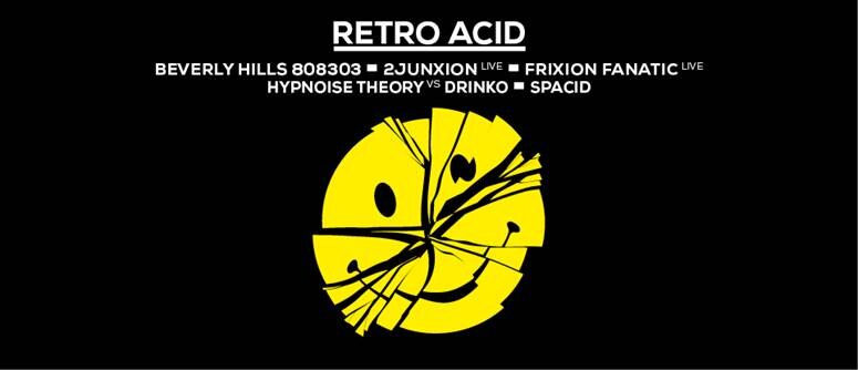Eerste editie van Retro Acid in 2017 op zaterdag 11 februari in Vooruit!  