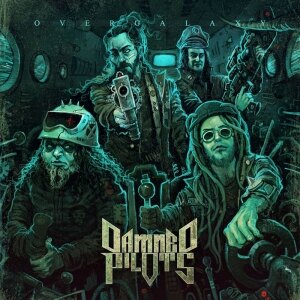 Damned Pilots Take Aim With Their Latest Album ‘Overgalaxy’