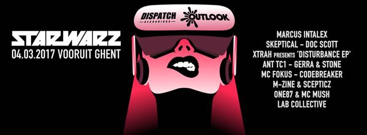 Star Warz & Dispatch Recordings present 'Outlook Festival Launch Party'