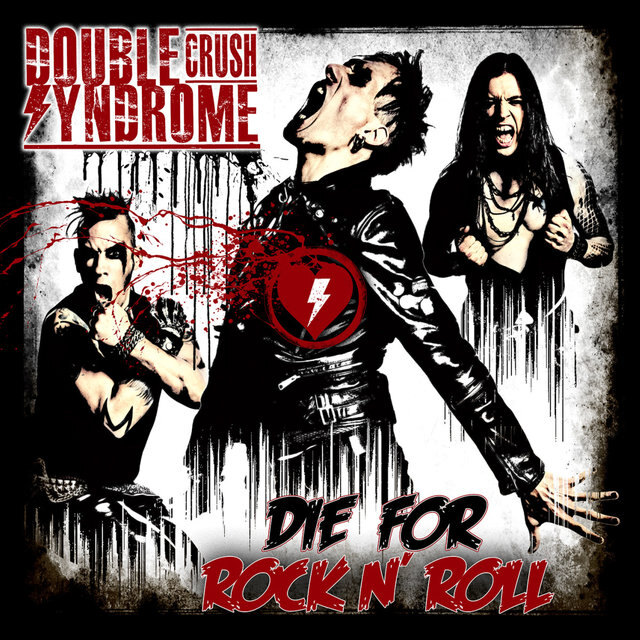 Double Crush Syndrome started pre-order for »Die For Rock N' Roll«