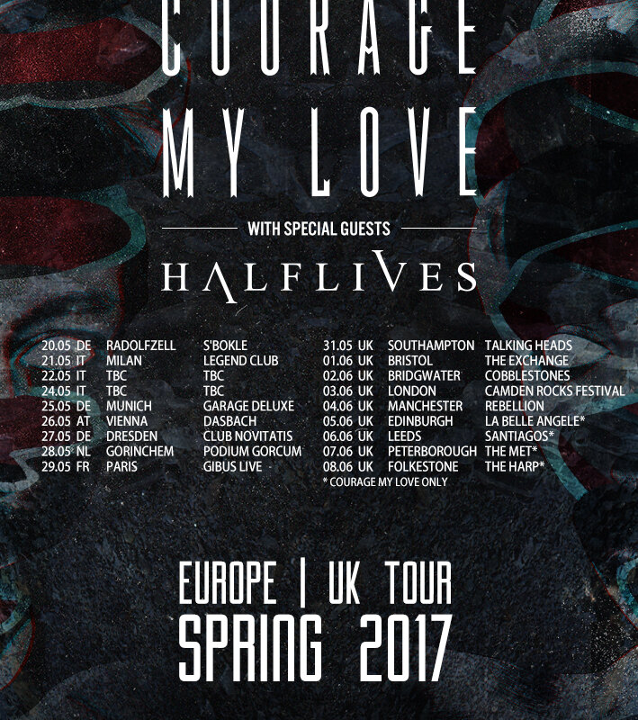 Courage My Love and italian alternative quintet Halflives on tour in Europe and UK this spring