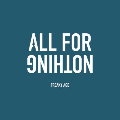 Freaky Age brengt nieuwe single ‘All For Nothing’ uit!