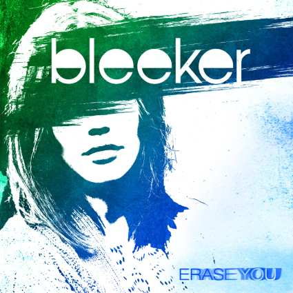 Bleeker release "Erase You"
