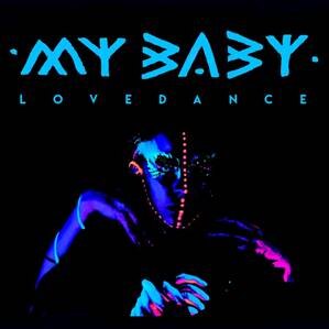 My Baby stelt nieuwe single Love Dance