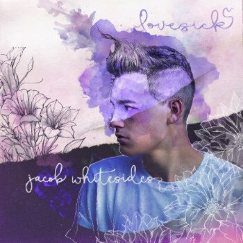 Jacob Whitesides release "Lovesick"